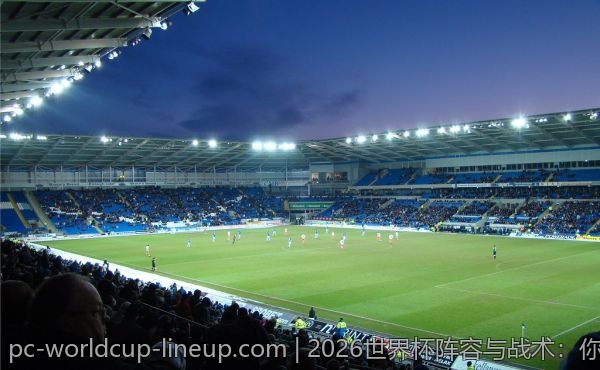 2026世界杯阵容与战术：你不得不知的深层次关系